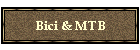 Bici & MTB
