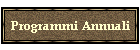 Programmi Annuali