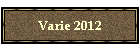 Varie 2012