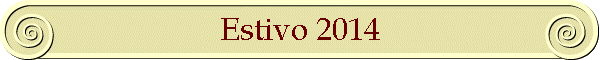 Estivo 2014